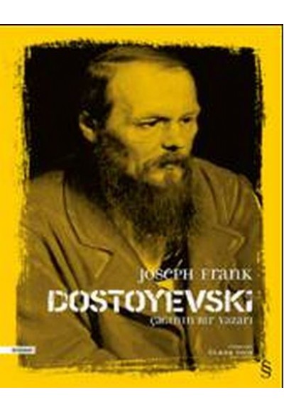 Dostoyevski Çağının Yazarı