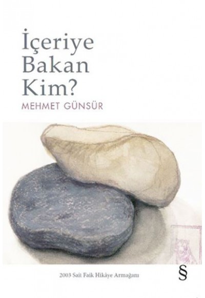 İçeriye Bakan Kim?