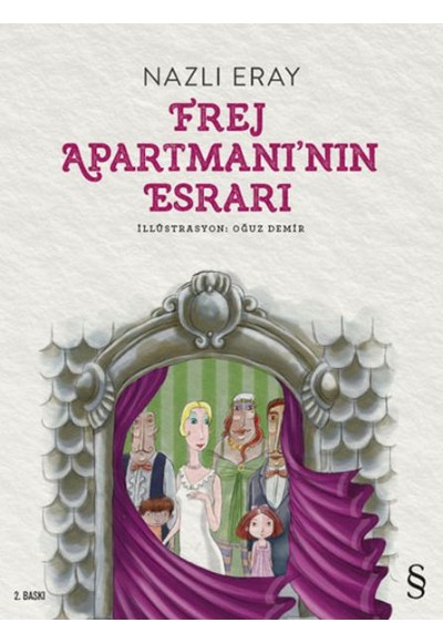 Frej Apartmanı'nın Esrarı