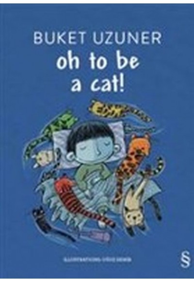 Oh To Be A Cat!