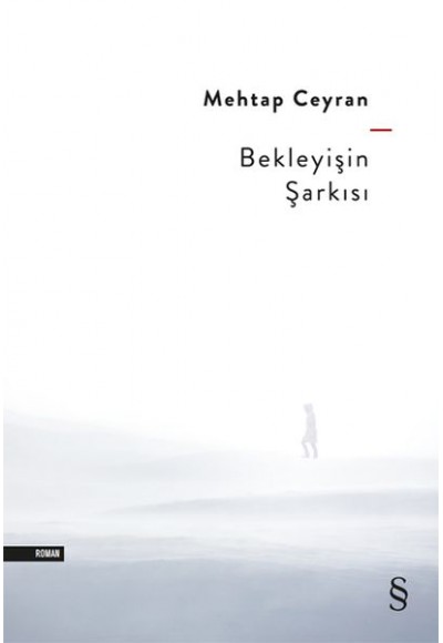 Bekleyişin Şarkısı