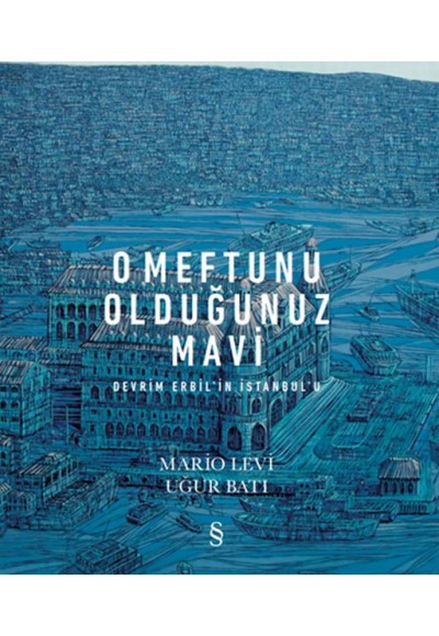 O Meftunu Olduğunuz Mavi