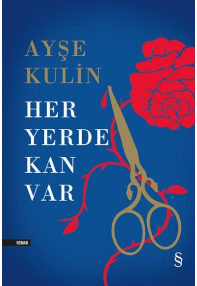 Her Yerde Kan Var - Ciltli