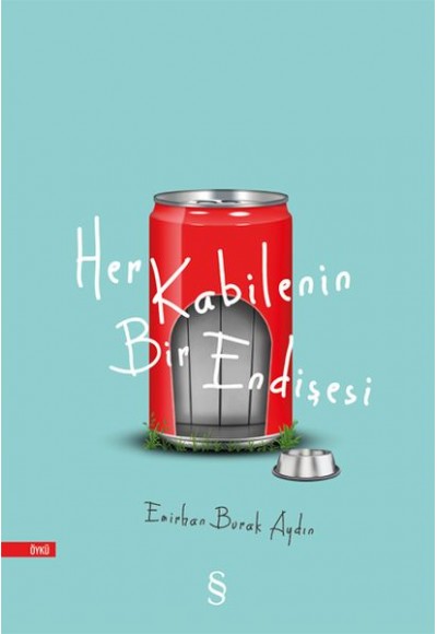 Her Kabilenin Bir Endişesi
