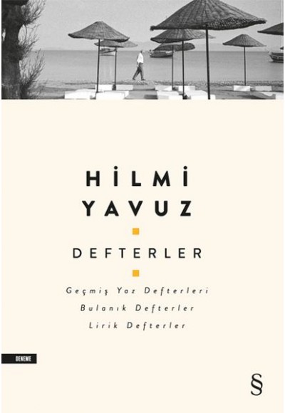 Defterler - Geçmiş Yaz Defterleri, Bulanık Defterler, Lirik Defterler