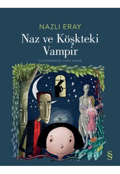 Naz ve Köşkteki Vampir