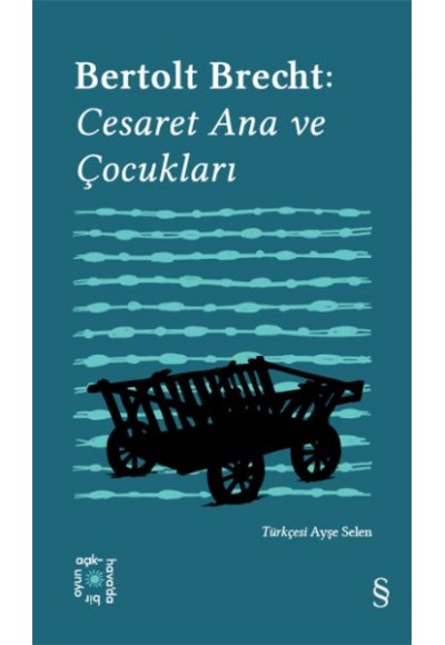 Cesaret Ana ve Çocukları - Everest Açıkhava 4