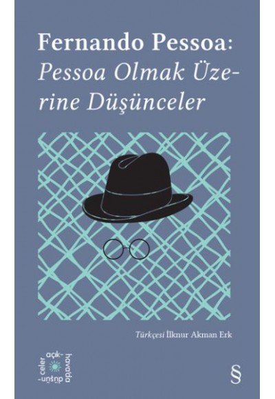 Pessoa Olmak Üzerine Düşünceler - Everest Açıkhava 14