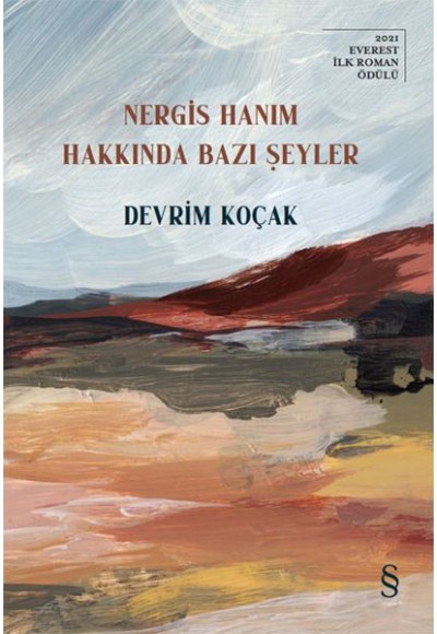 Nergis Hanım Hakkında Bazı Şeyler