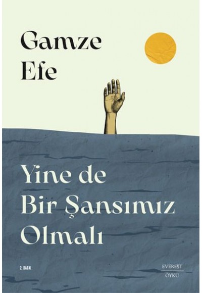 Yine de Bir Şansımız Olmalı