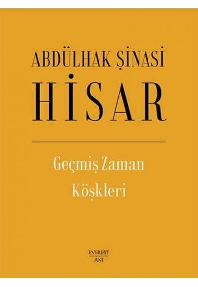Geçmiş Zaman Köşkleri (Ciltli)