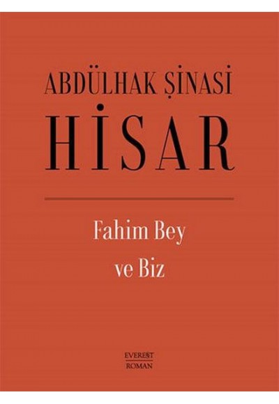 Fahim Bey ve Biz (Ciltli)