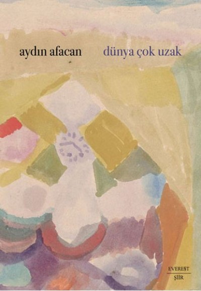 Dünya Çok Uzak