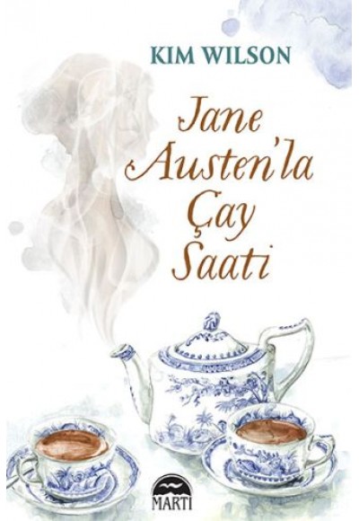 Jane Austen’la Çay Saati