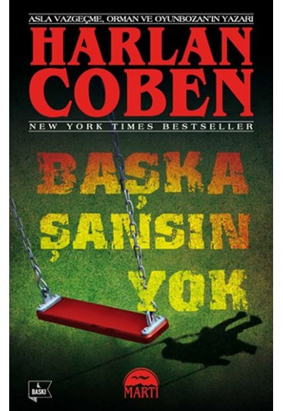 Başka Şansın Yok