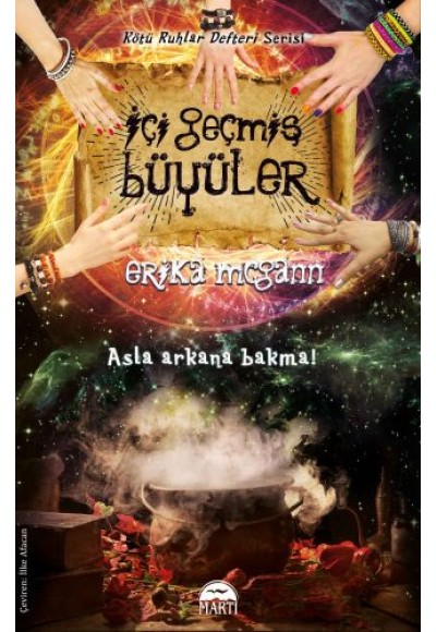 Kötü Ruhlar Defteri Serisi - İçi Geçmiş Büyüler