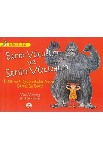 Harika Bilgiler - Benim Vücudum ve Senin Vücudun