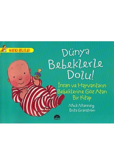 Harika Bilgiler - Dünya Bebeklerle Dolu!