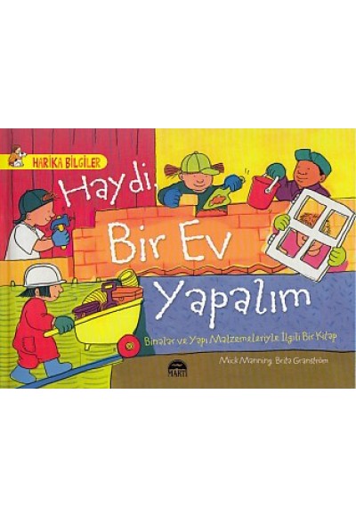 Harika Bilgiler - Haydi Bir Ev Yapalım