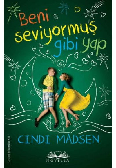 Beni Seviyormuş Gibi Yap