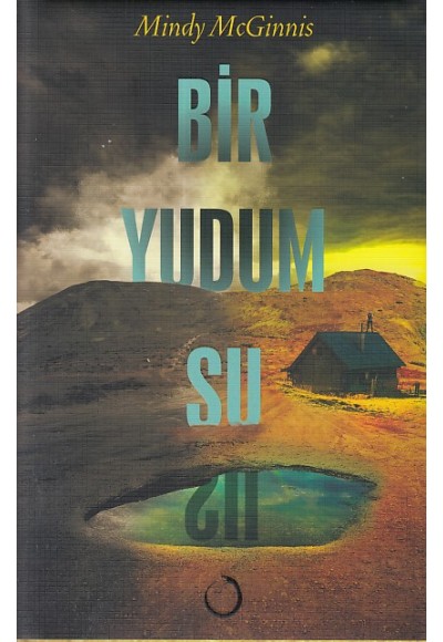 Bir Yudum Su (Ciltli)