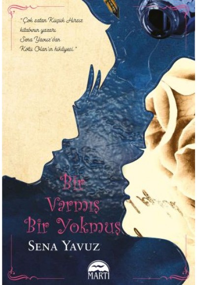Bir Varmış Bir Yokmuş (Ciltli)