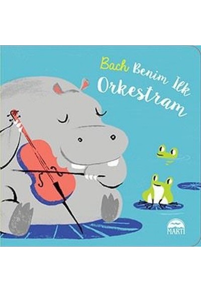 Bach - Benim İlk Orkestram