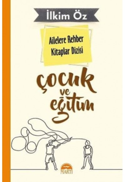 Ailelere Rehber Kitaplar Dizisi Çocuk Ve Eğitim 6