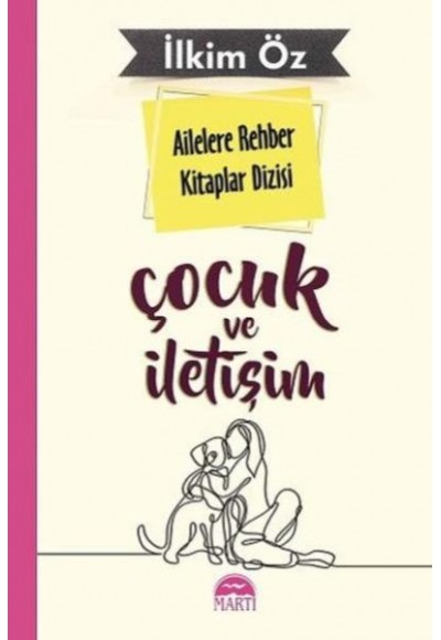 Ailelere Rehber Kitaplar Dizisi Çocuk Ve İletişim 1