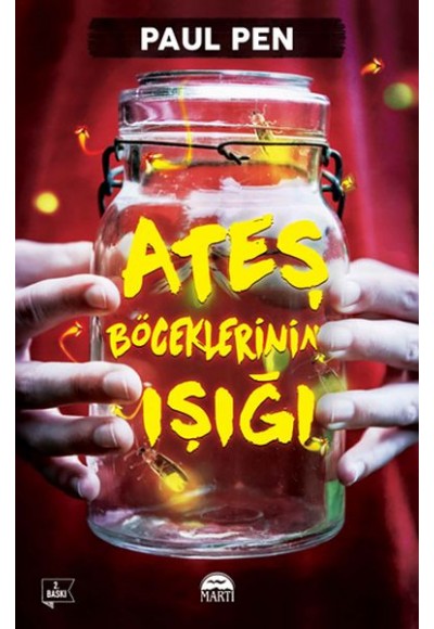 Ateş Böceklerinin Işığı