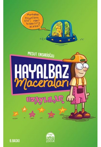 Hayalbaz'ın Maceraları-Uzaylılar
