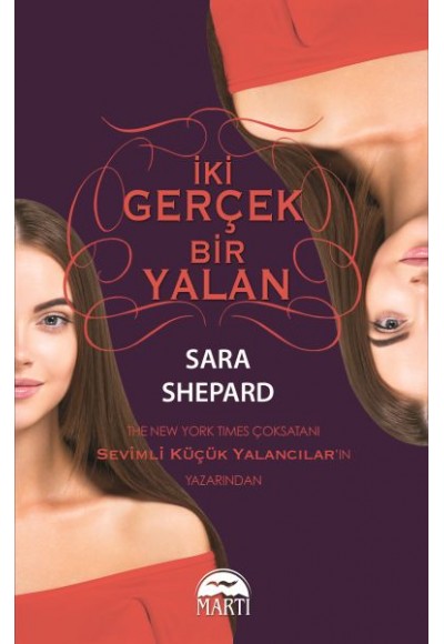 İki Gerçek Bir Yalan