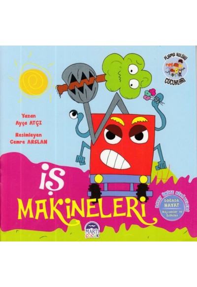 Pijama Kulübü İş Makineleri