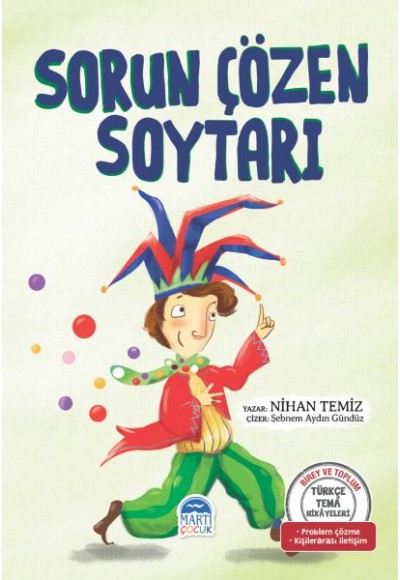 Sorun Çözen Soytarı - Türkçe Tema Hikayeleri