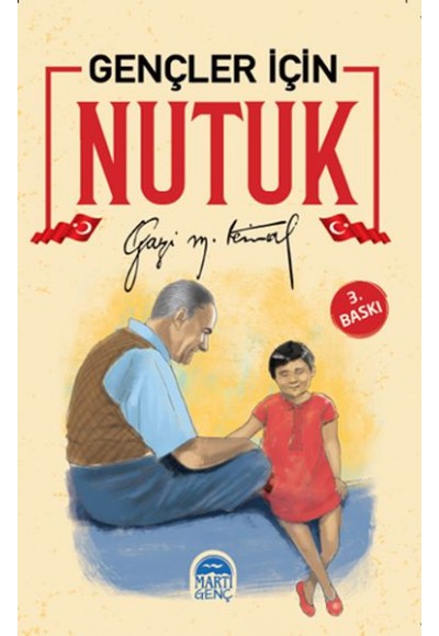 Gençler İçin Nutuk - Gazi Mustafa Kemal Atatürk