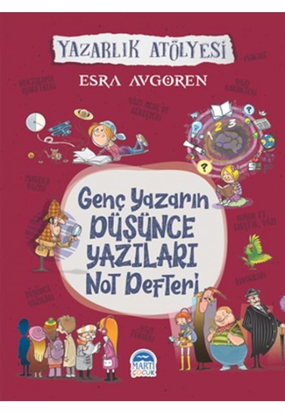Genç Yazarın Düşünce Yazıları Not Defteri - Yazarlık Atölyesi