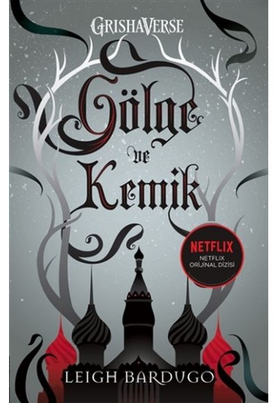 Gölge ve Kemik
