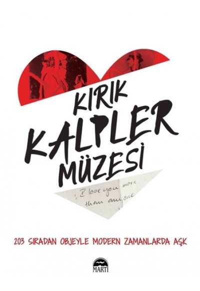 Kırık Kalpler Müzesi