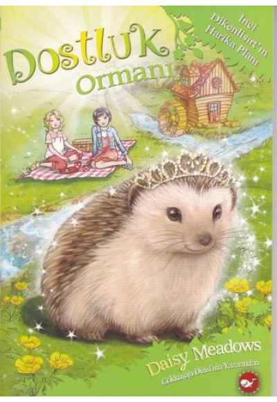 Dostluk Ormanı 6 - İnci Dikenlisırtın Harika Planı