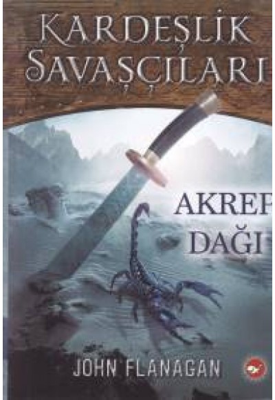 Kardeşlik Savaşçıları 5 - Akrep Dağı