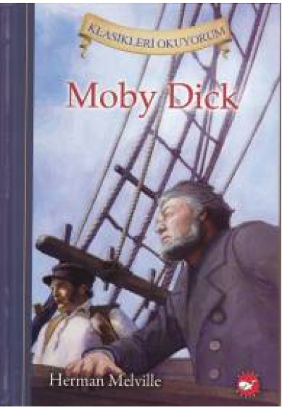 Klasikleri Okuyorum - Moby Dick