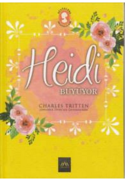 Heidi Büyüyor