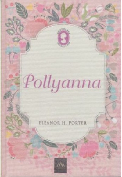 Pollyanna (Ciltli)