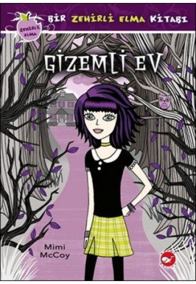 Zehirli Elma Serisi 1 - Gizemli Ev