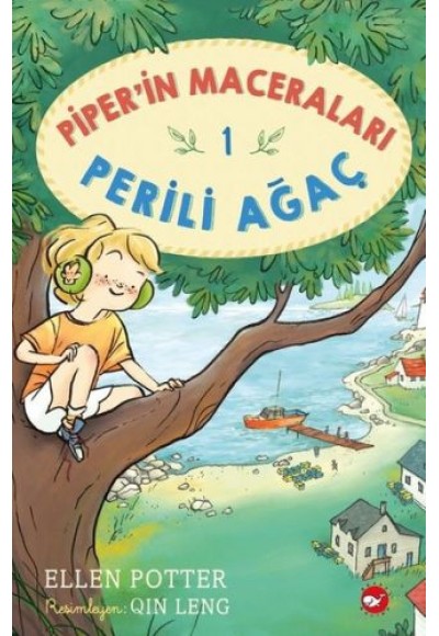 Piper'in Maceraları 1 - Perili Ağaç (Ciltli)