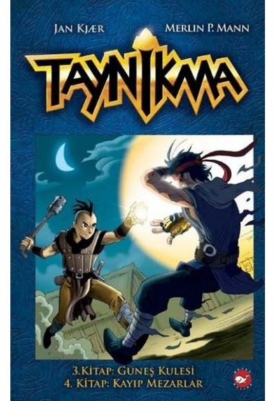 Taynikma - 3. Kitap Güneş Kulesi ve 4. Kitap Kayıp Mezarlar (Ciltli)