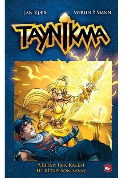 Taynikma - 9. Kitap Işık Kalesi ve 10. Kitap Son Savaş (Ciltli)