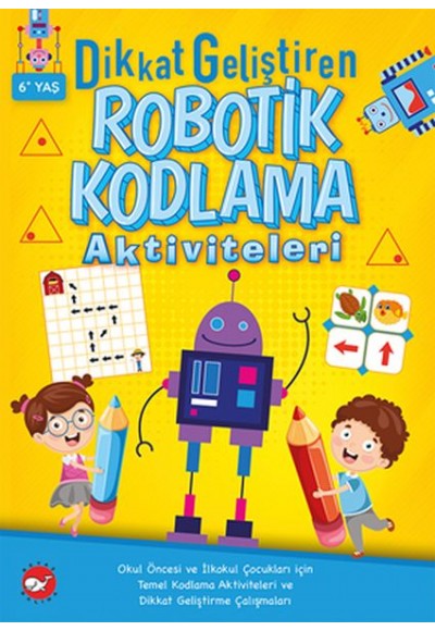 Dikkat Geliştiren Robotik Kodlama Aktiviteleri