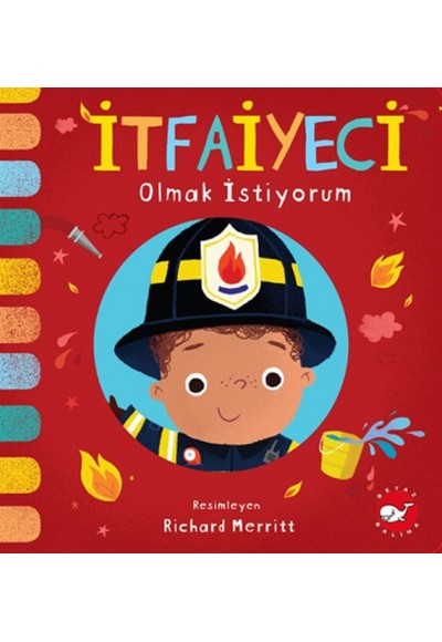 İtfaiyeci Olmak İstiyorum