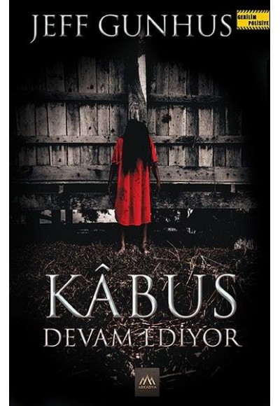 Kabus Devam Ediyor